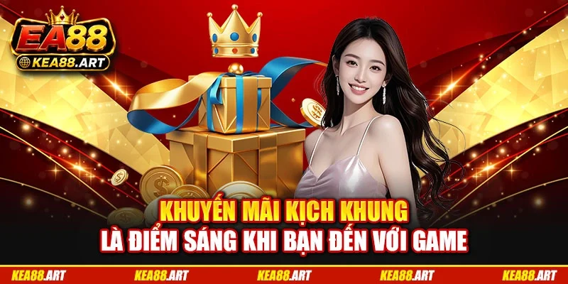 Khuyến mãi kịch khung là điểm sáng khi bạn đến với game Khuyến mãi kịch khung là điểm sáng khi bạn đến với game