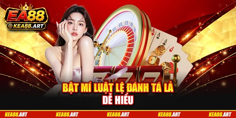 Bật mí luật lệ đánh tá lả dễ hiểu Bật mí luật lệ đánh tá lả dễ hiểu